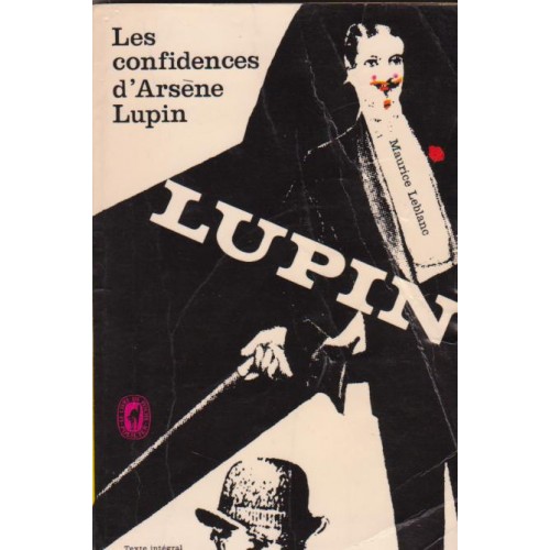 Les confidences d'Arsène Lupin  Maurice Leblanc